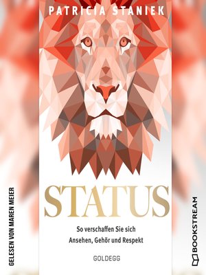 cover image of Status--So verschaffen Sie sich Ansehen, Gehör und Respekt